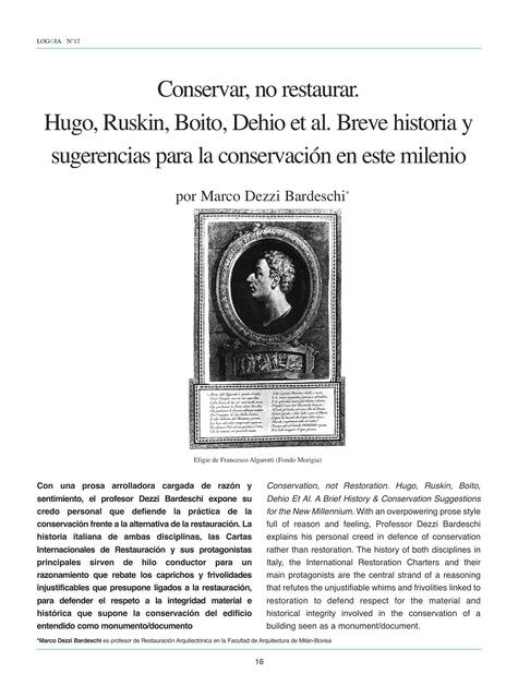 Conservar, no restaurar. Hugo, Ruskin, Boito, Dehio et al. Breve historia y sugerencias para la conservación en este milenio