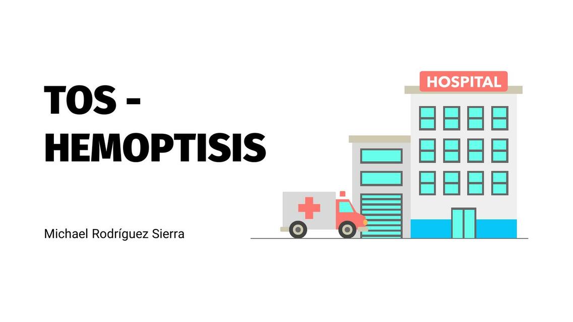 Semiología de Tos-Hemoptisis