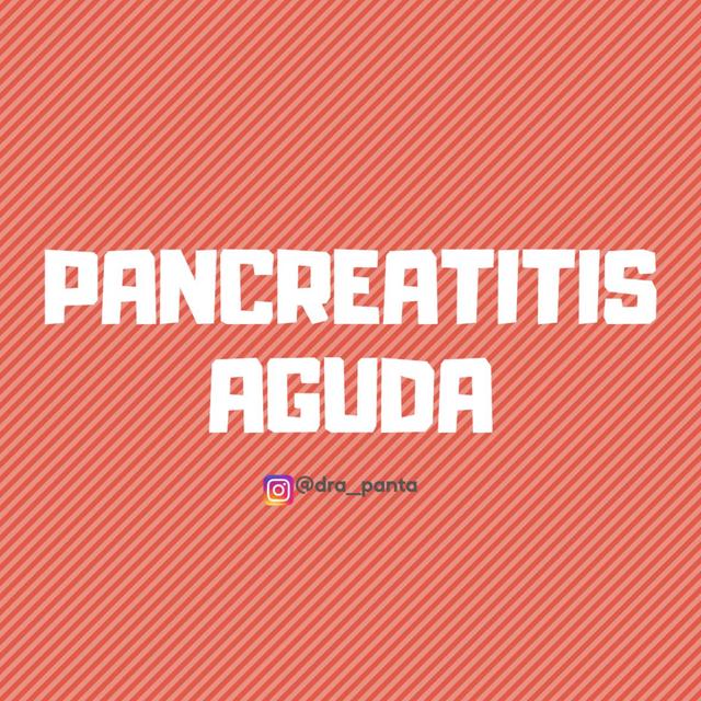 PANCREATITIS Dra Panta