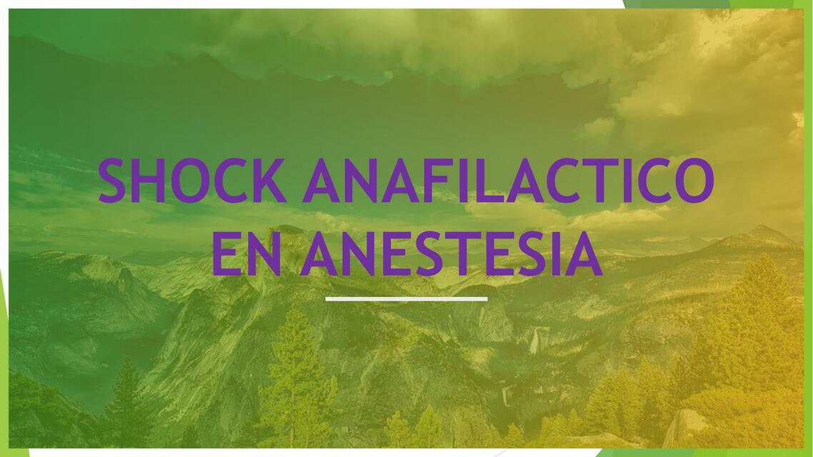 Shock Anafiláctico en Anestesia 