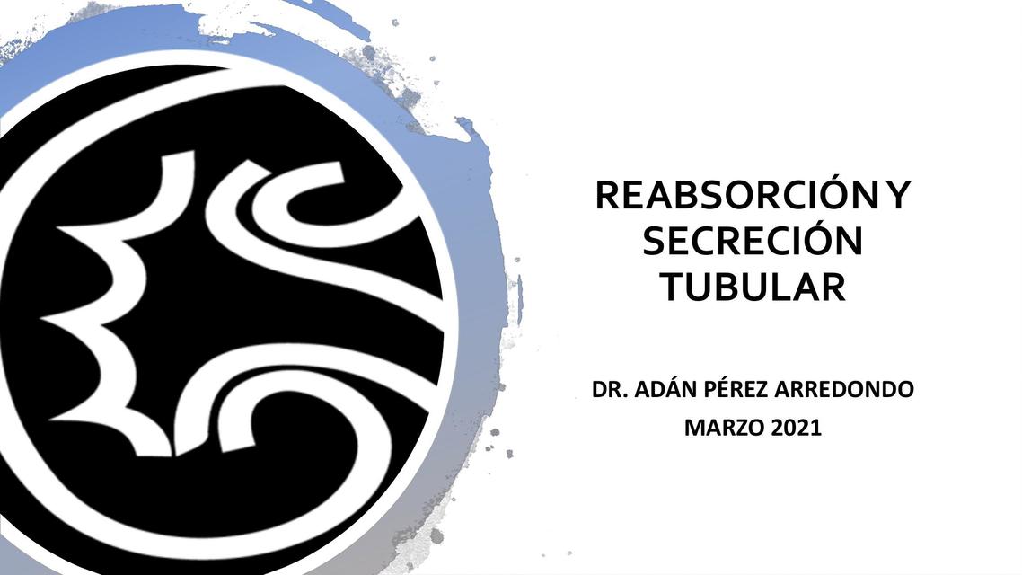 Reabsorción y secreción tubular