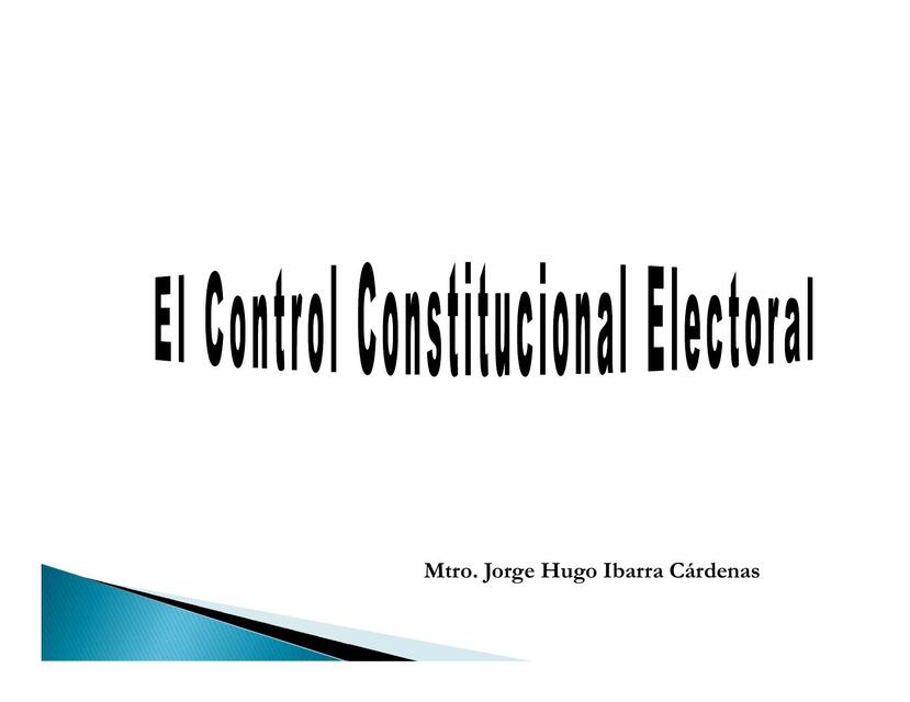 El Control Constitucional Electoral