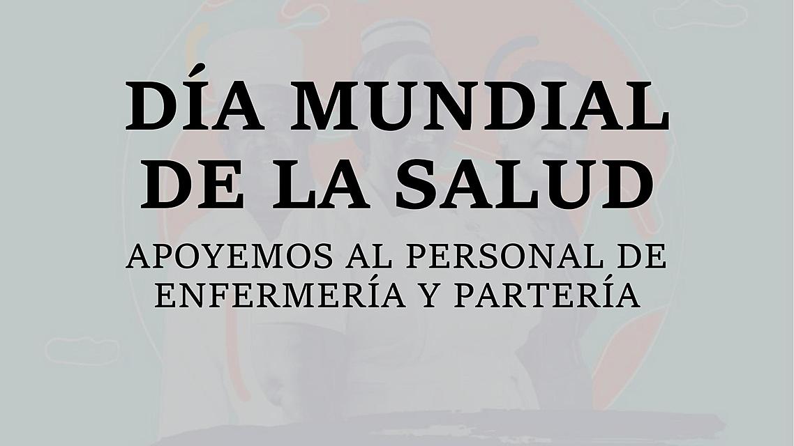 DÍA MUNDIAL DE LA SALUD internado