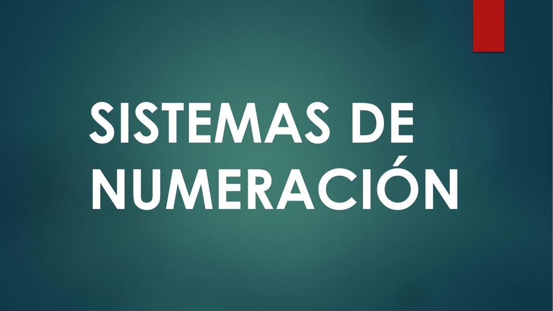 Sistemas de numeración Giussepe Mori Fernández uDocz