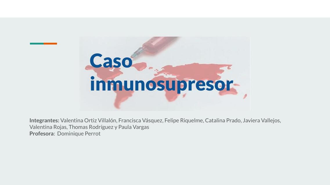 Caso Inmunosupresor 