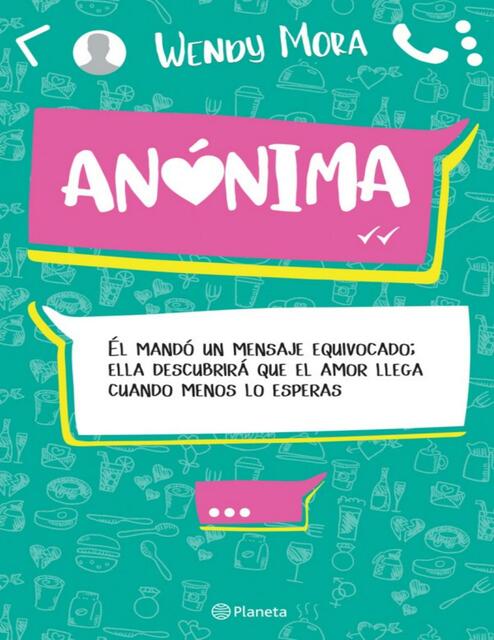 Anónima by Wendy Mora