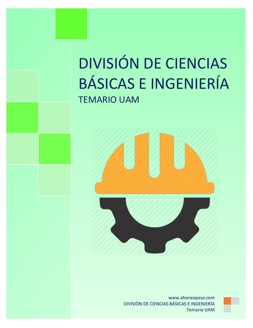 UAM Temario Ciencias Básicas e Ingeniería 