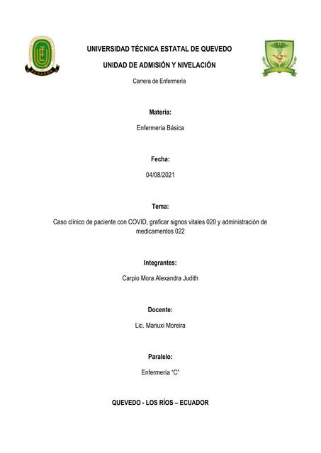 Caso Clínico de Paciente con Covid, Graficar Signos Vitales 020 y Administración de Medicamentos 022