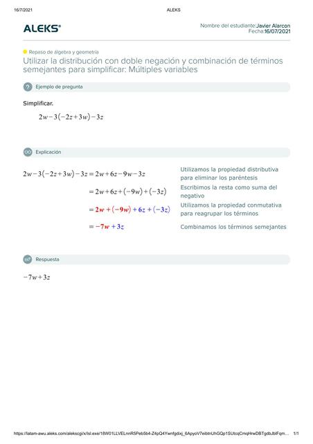 Utilizar la distribución con doble negación y combinación de términos