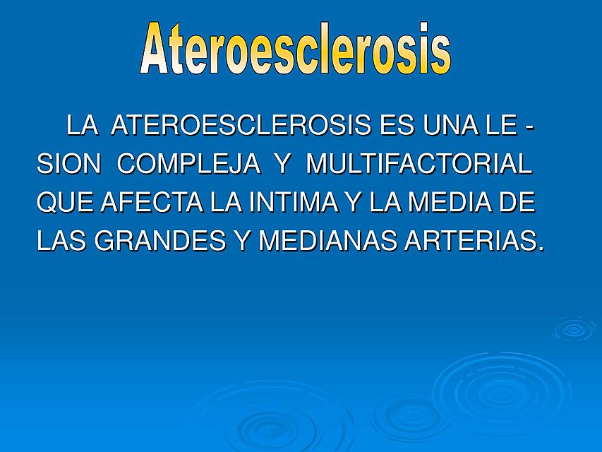 ATEROESCLEROSIS