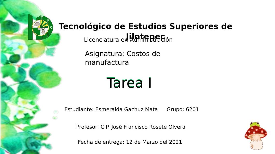 Tarea I -Costos de Manufactura 