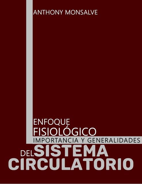 GENERALIDADES DEL SISTEMA CIRCULATORIO