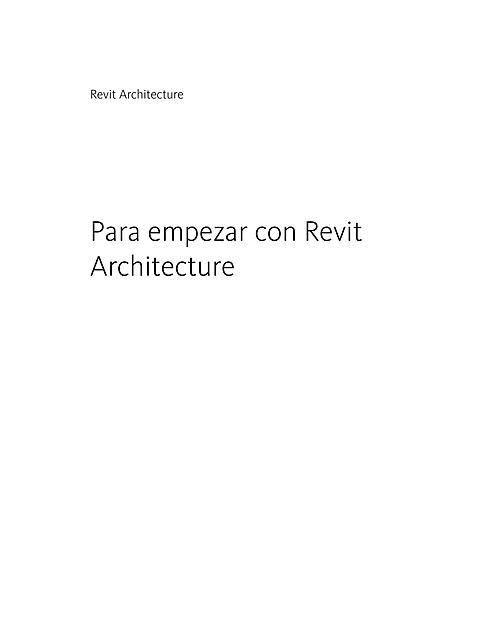 1 Como Empezar con Revit Architecture