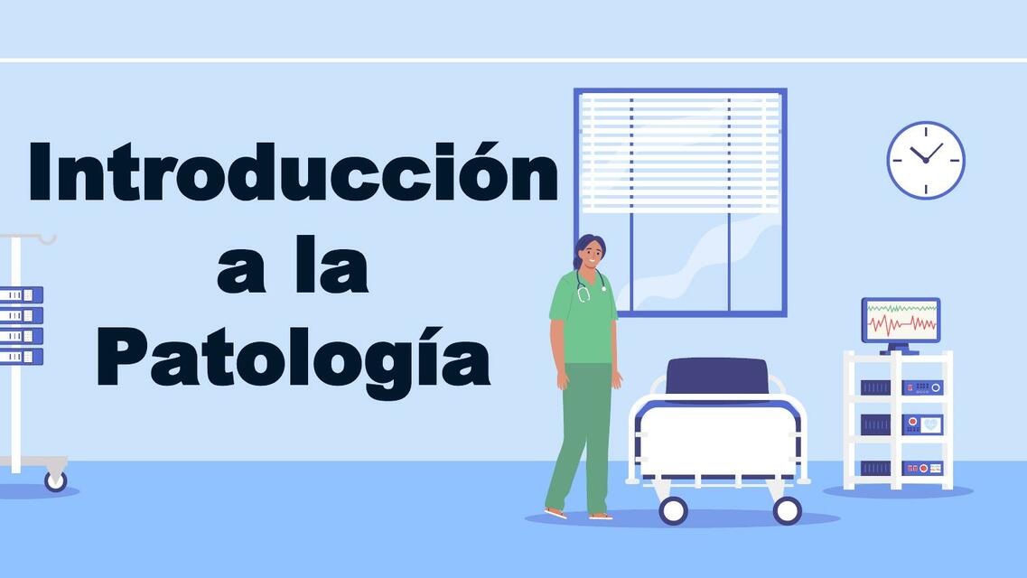 Introducción a la Patología