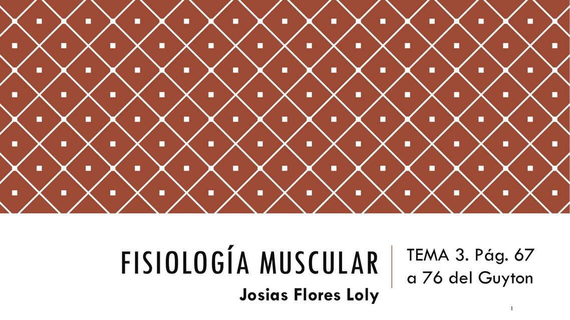 Fisiología y Contracción Muscular