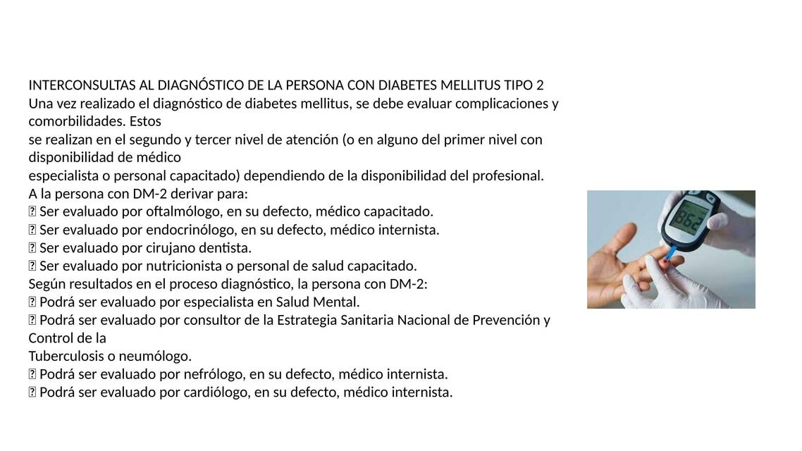 Interconsultas al Diagnóstico de la Persona con Diabetes Mellitus Tipo 2 