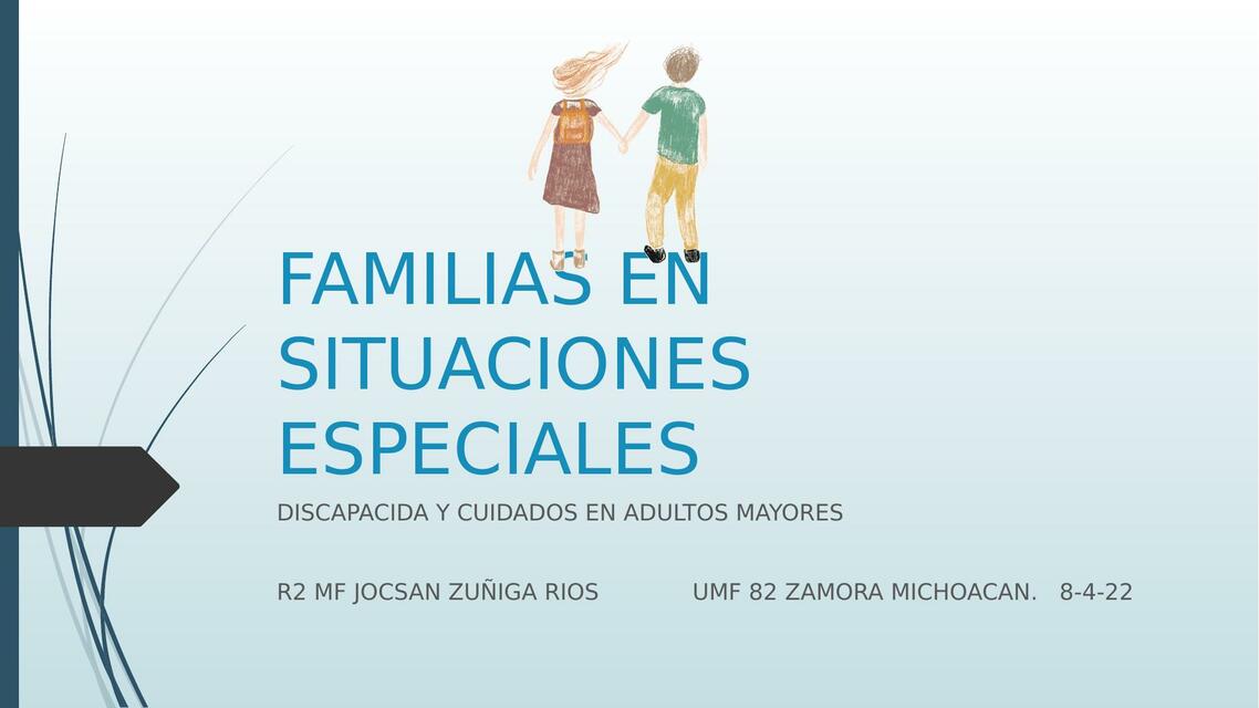 Familias en Situaciones Especiales 