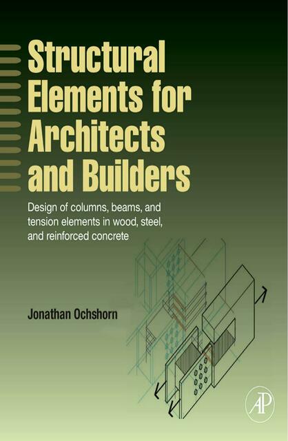 Structural Elements for Architects and Builders 