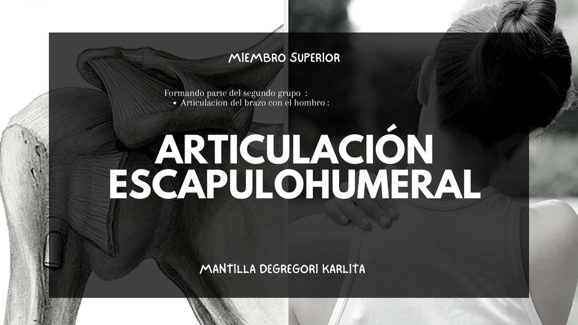 Articulación Escapulohumeral 