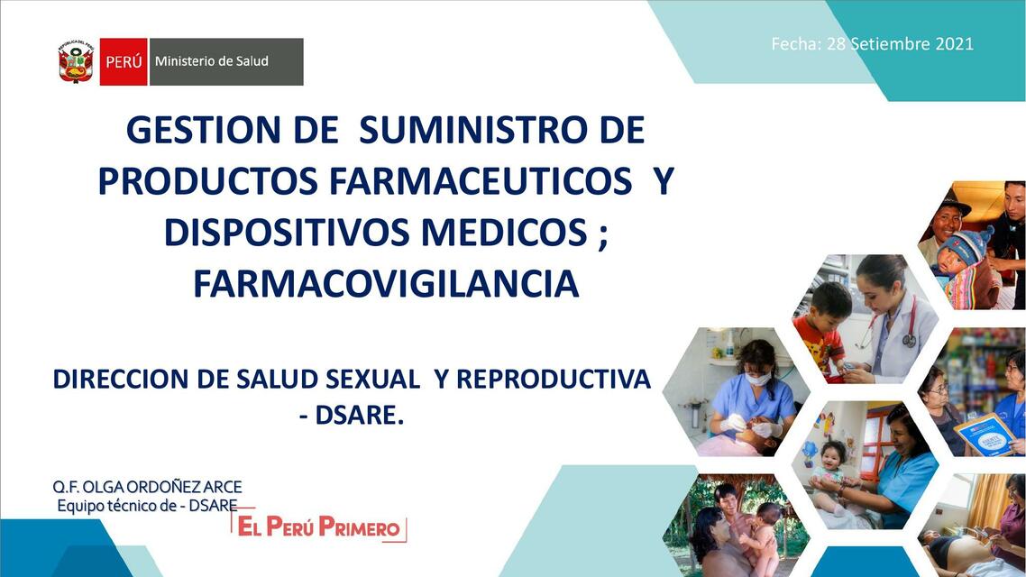 Gestión de Suministro de Productos Farmacéuticos y Dispositivos Médicos; Farmacovigilancia 