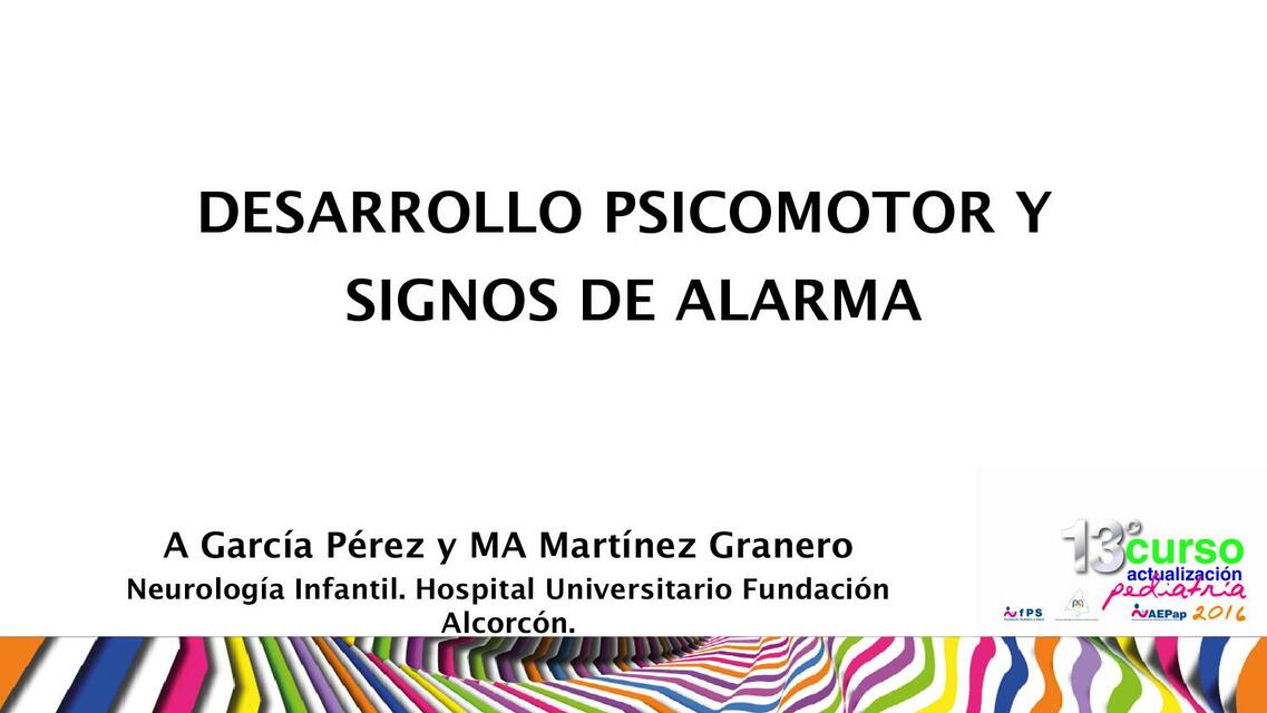 Desarrollo Psicomotor y Signos de Alarma