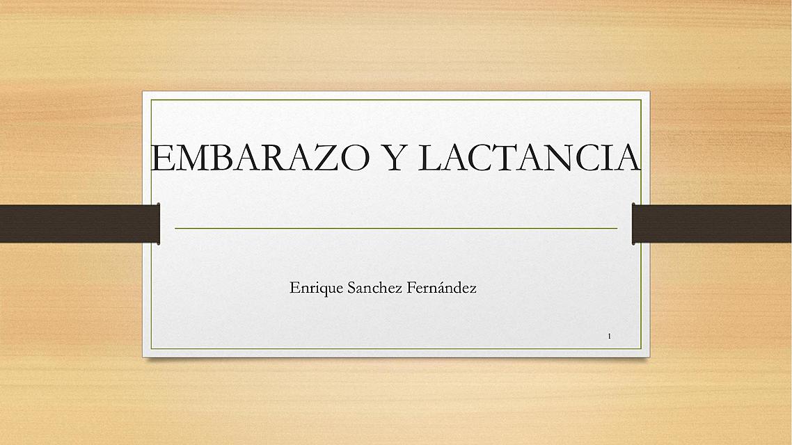 Embarazo y lactancia