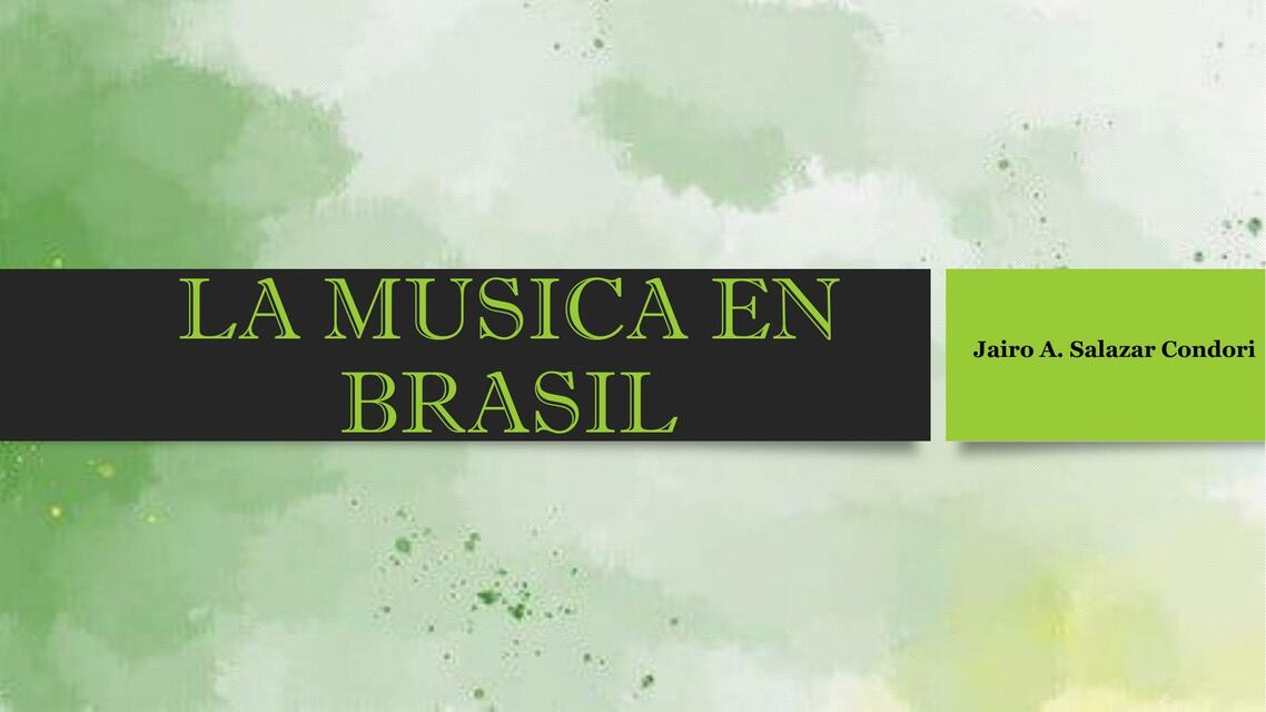 La Música en Brasil 