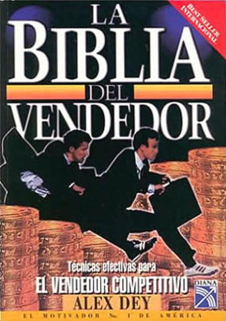 La biblia del vendedor Alex Dey 