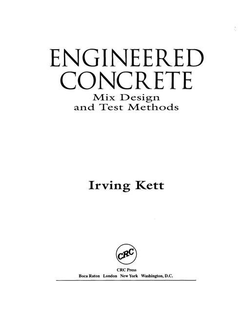 Engineered Concrete Mix Design And Test Methods 