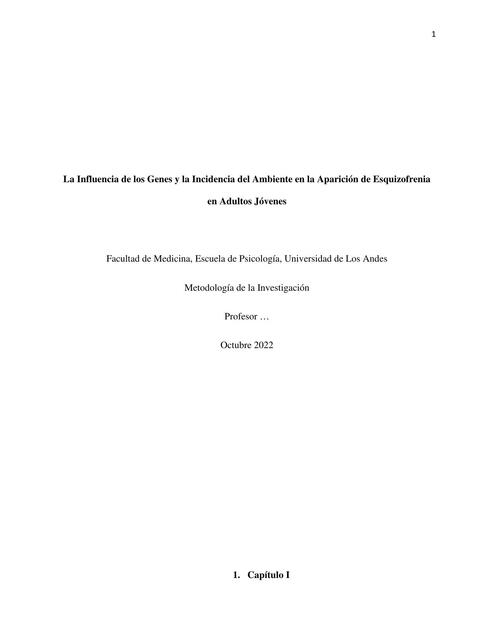 La Influencia de los Genes y la Incidencia del Ambiente en la Aparición de Esquizofrenia en Adultos Jóvenes