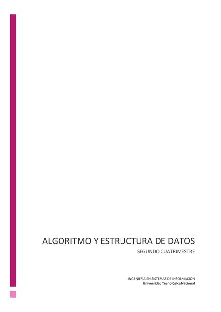 Apuntes - Algoritmos y Estructura de Datos