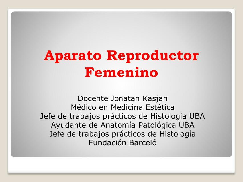 Aparato Reproductor Femenino