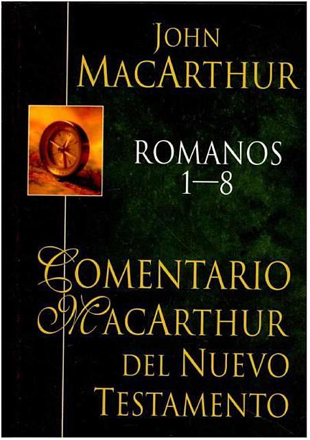 john macarthur comentario del nt romanos 1 8