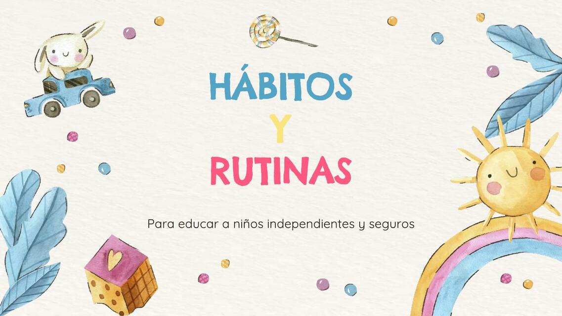 Hábitos y Rutinas 