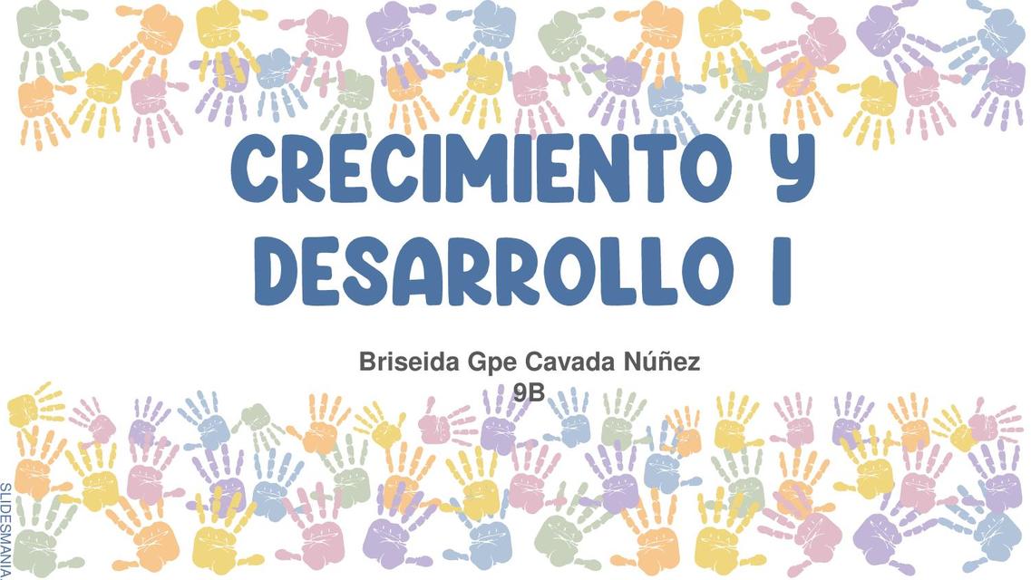 Crecimiento y desarrollo final lupita uDocz