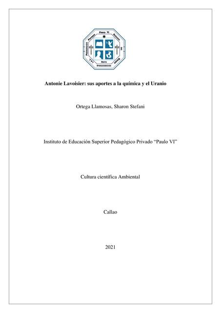 Antonie Lavoisier: Aportes a la química y el Uranio