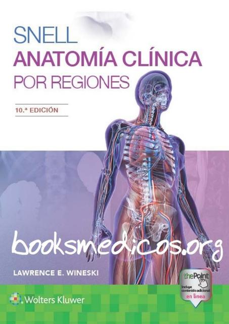 Snell Anatomia clinica por regiones 10a Edicion