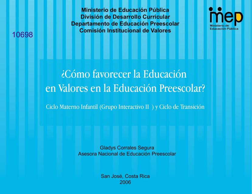 ¿cómo Favorecer La Educación En Valores En La Educación Preescolar Psicopedagogía Niños Yemk 1426