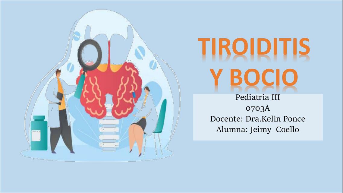 Tiroiditis y bocio