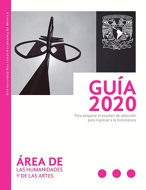 GUIA EXAMEN UNAM 2020 AREA 4