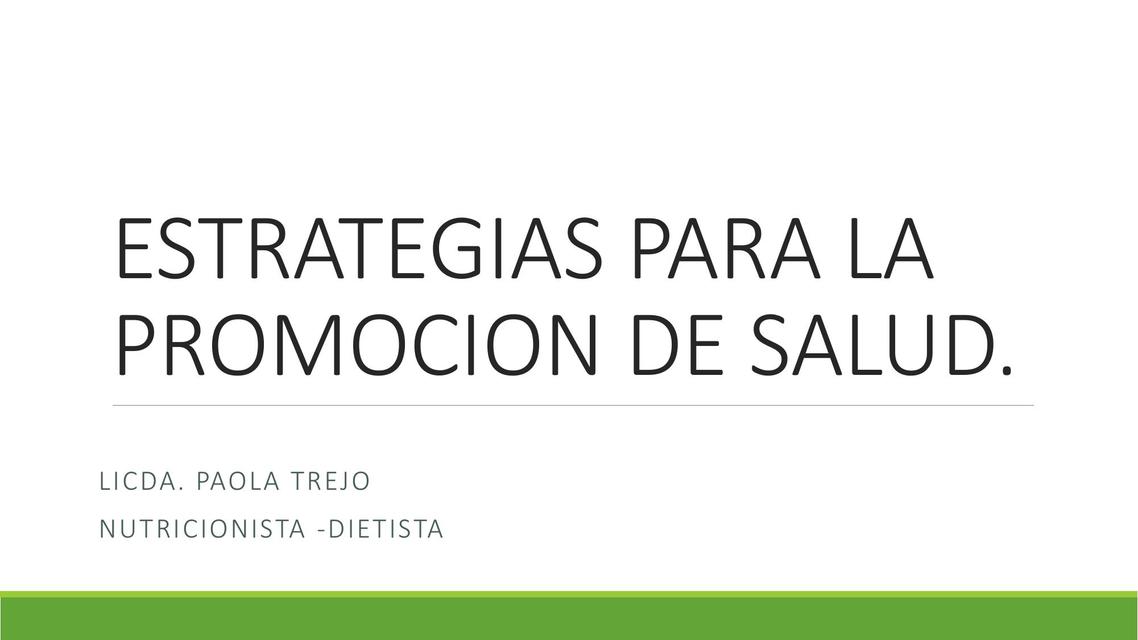 ESTRATEGIAS PARA LA PROMOCION DE SALUD