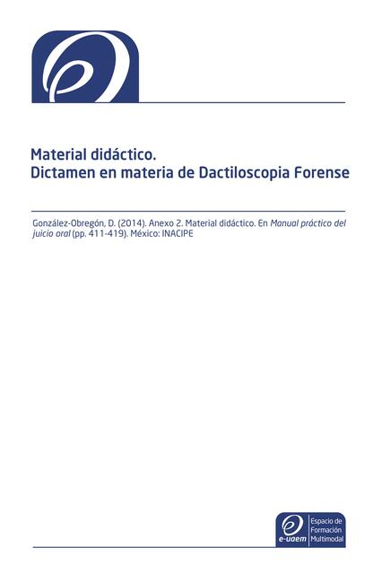 Material Didáctico.  Dictamen en Materia de Dactiloscopia Forense