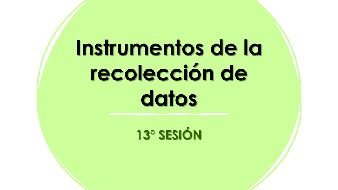 Instrumentos de la recolección de datos