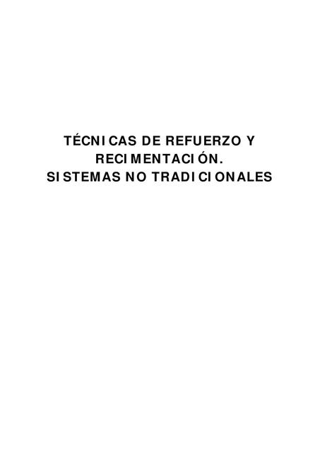 Técnicas de refuerzo y recimentación sistemas no tradicionales