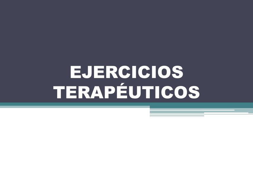 Ejercicios Terapéuticos