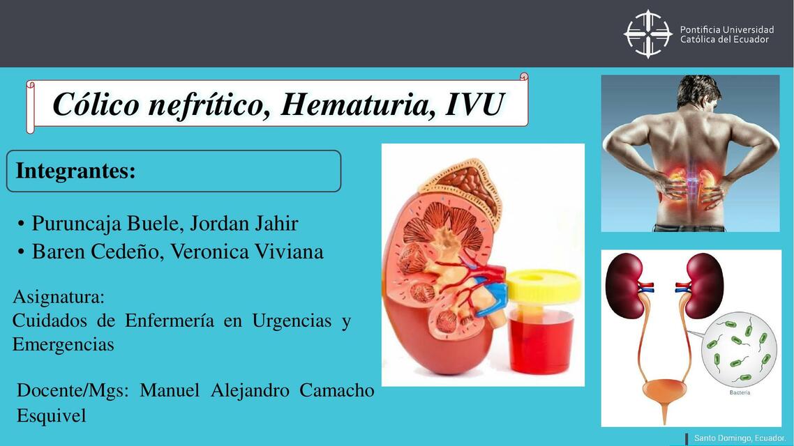 Cólico nefrítico, hematuria, ivu