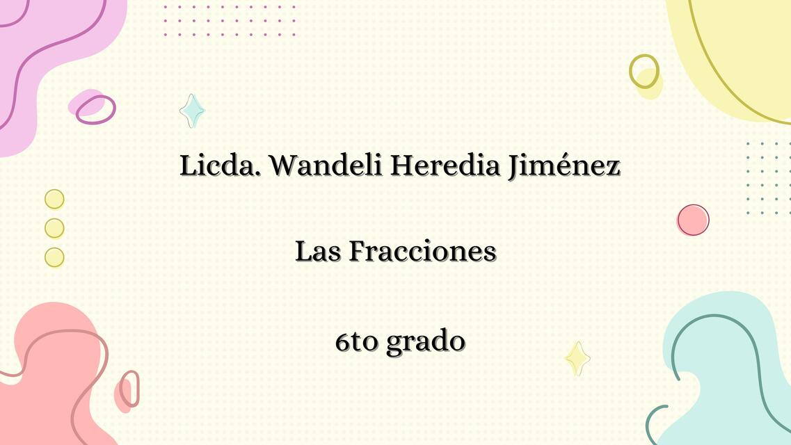 Las Fracciones