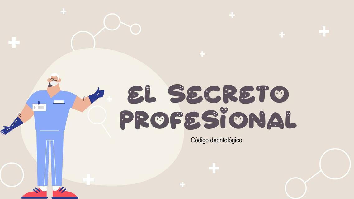 Secreto Profesional del Médico