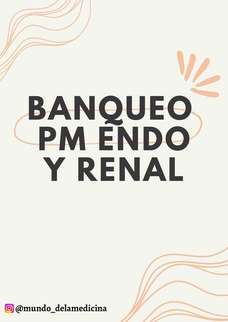 Banqueo  Endo  y Renal 