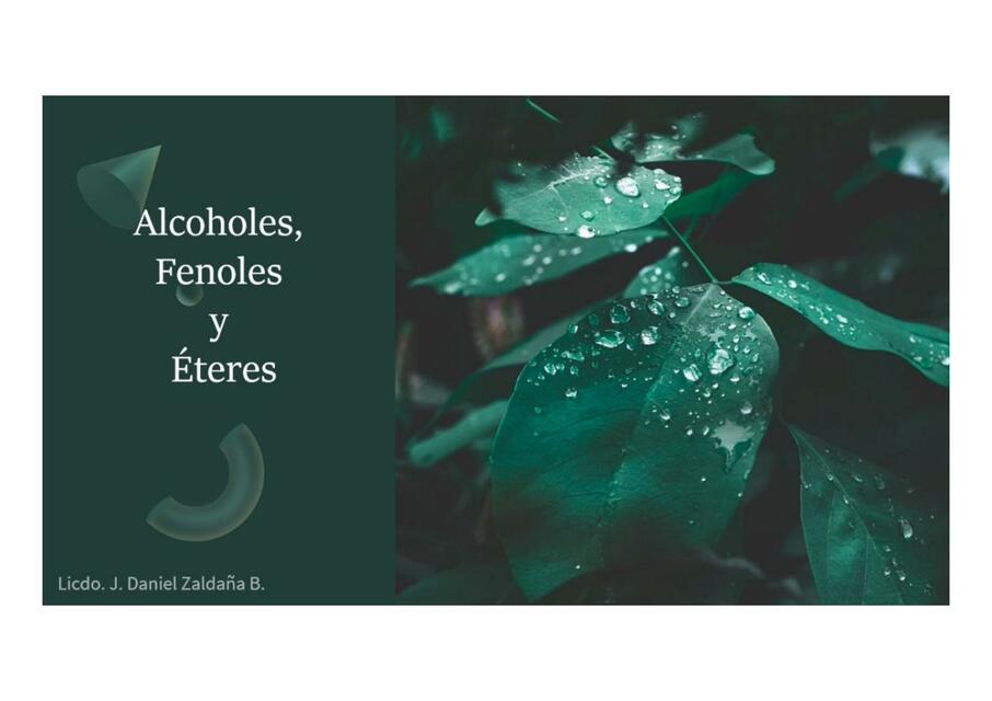 Alcoholes, Fenoles y Éteres 